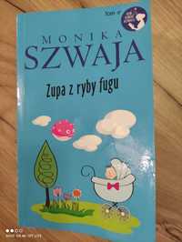 Monika Szwaja.  Zupa z ryby fugu.