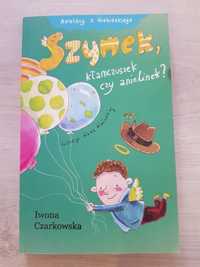 Książka "Szymek, kłamczuszek czy anielinek?"