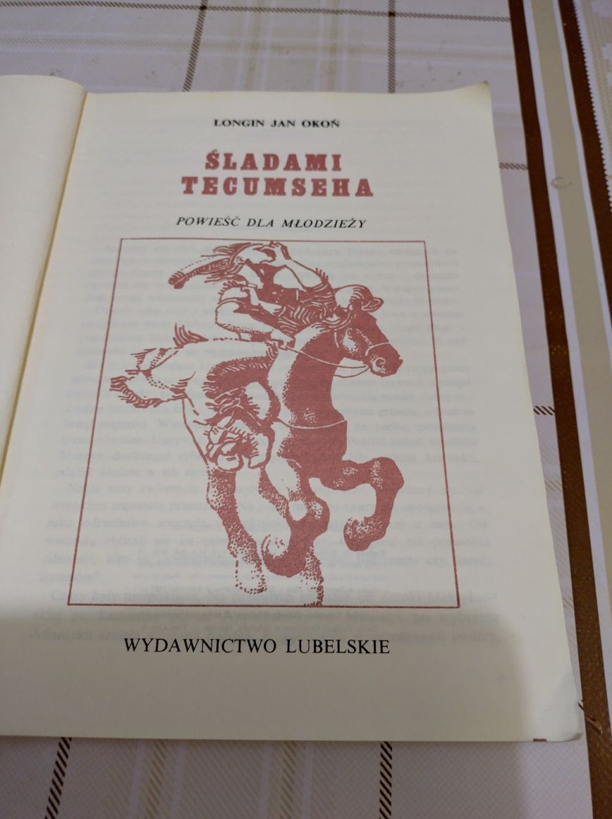 Książka: Śladami Tecumseha. Autor: Longin Jan Okoń.