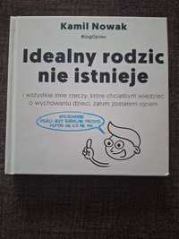 Idealny rodzic nie istnieje Kamil Nowak BlogOjciec