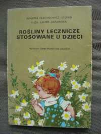 Rośliny lecznicze stosowane u dzieci - praca zbiorowa