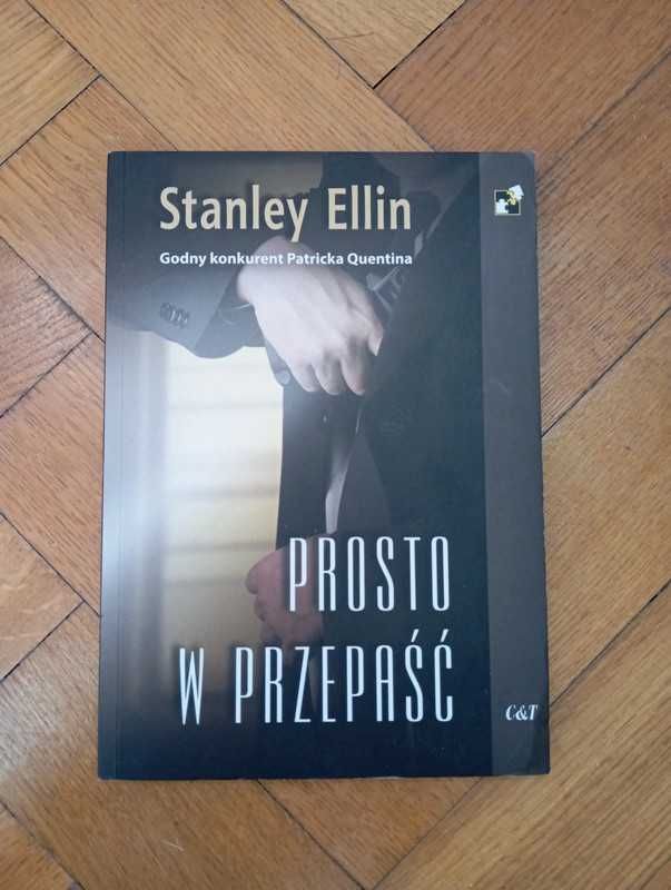 Prosto w przepaść - Stanley Ellin