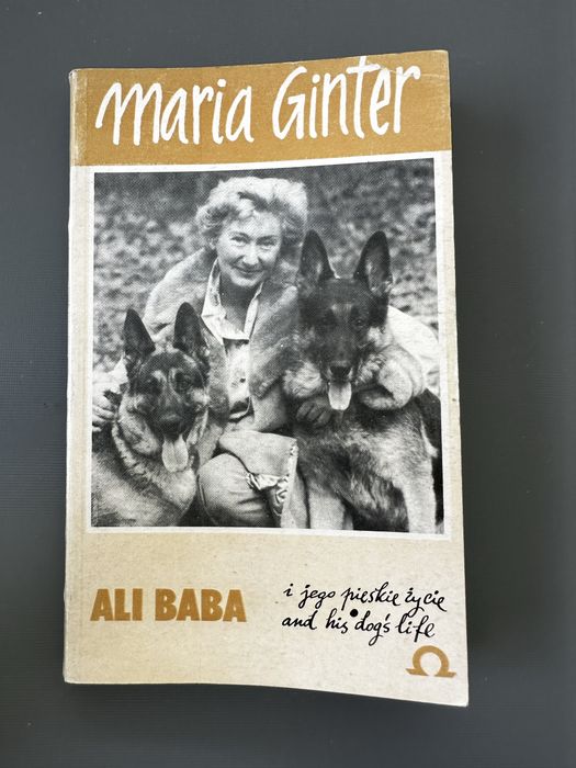 Ali Baba i jego pieskie życie. Maria Gunter. Książka polsko-angielska