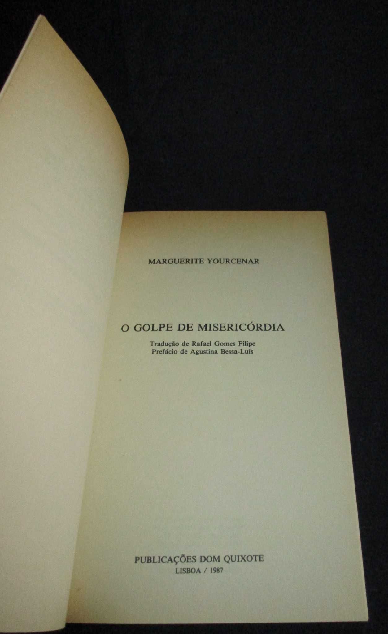 Livro O Golpe de Misericórdia Marguerite Yourcenar Dom Quixote