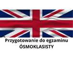 Przygotowanie do egzaminu Ósmoklasisty ANGIELSKI KOREPETYCJE