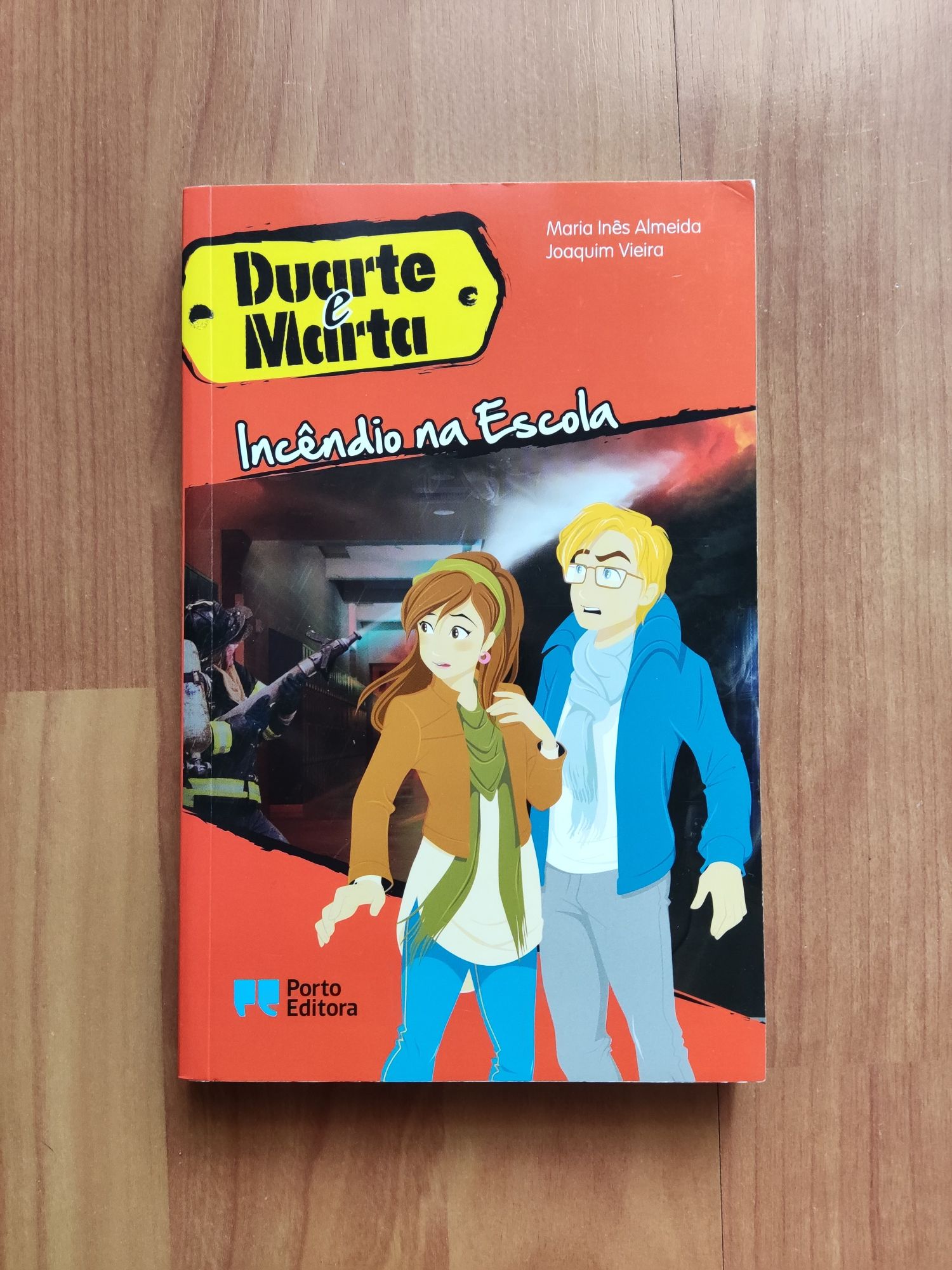 Livro Duarte e Marta- Incêndio na Escola