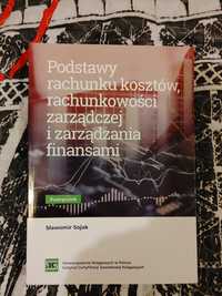 Podstawy rachunku kosztów, rachunkowości zarządczej i zarządzania fin.