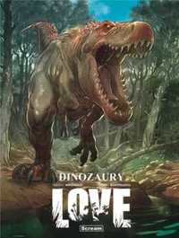 Love.Dinozaury - Frederic Brremaud, Federico Bertolucci