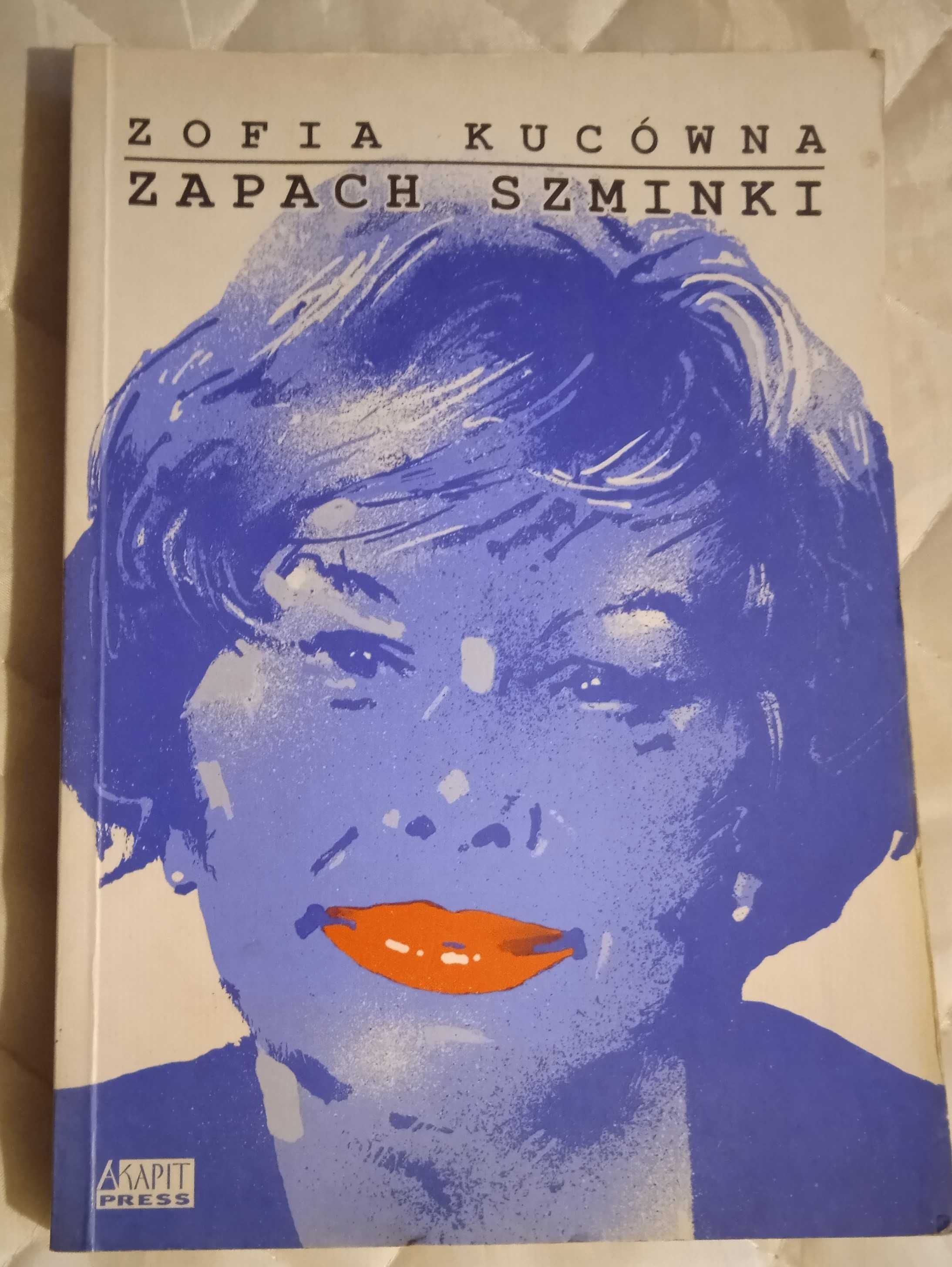 Zapach szminki - Zofia Kucówna