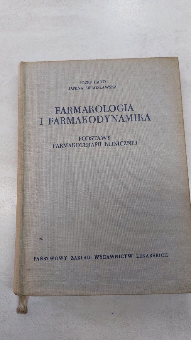 Farmakologia i farmakodynamika. J. Hano, J  Sierosławska