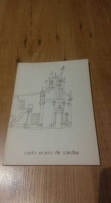 Esboço monográfico de Santa Maria de Sandim