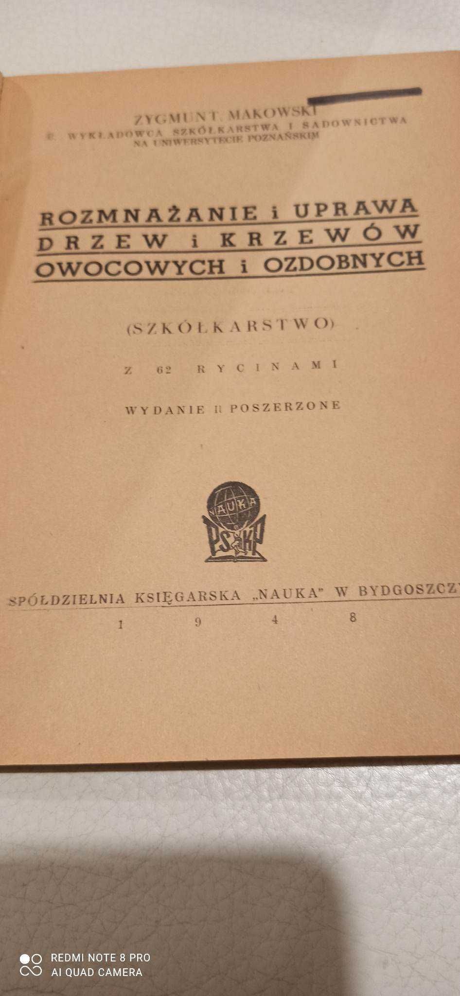 Rozmnażanie i uprawa drzew i krzewów owocowych i ozdobnych.