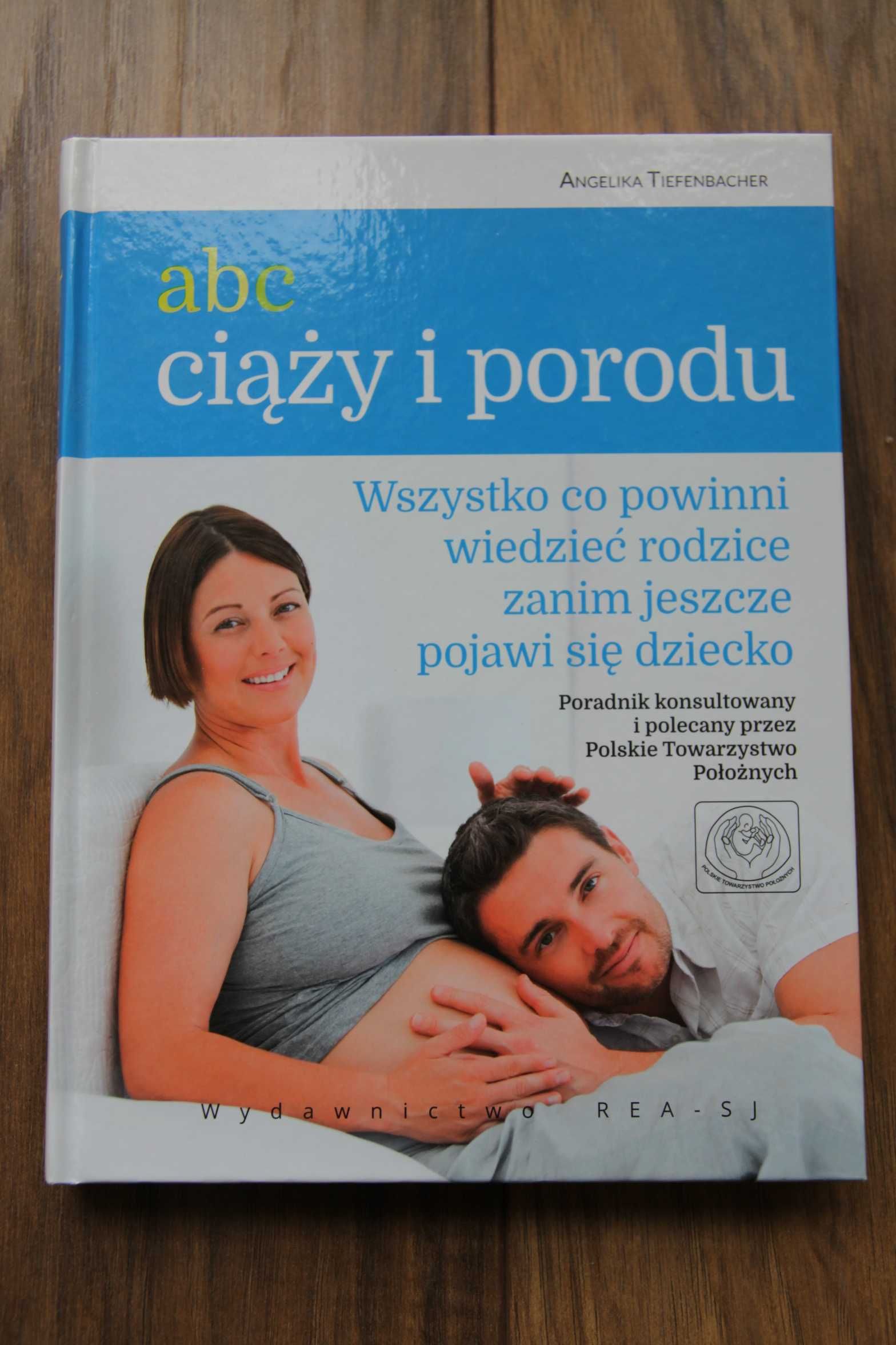 Książka Abc ciąży i porodu, wyd. REA, jak nowa