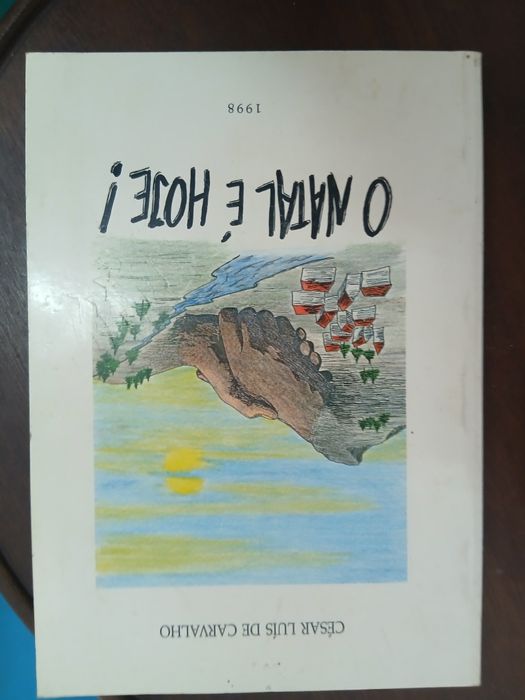 Cesar Luiz de Carvalho, O natal é hoje