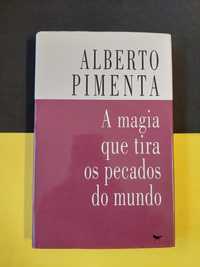 Alberto Pimenta - A magia que tira os pecados do mundo