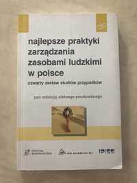 Najlepsze praktyki zarządzania zasobami ludzkimi w Polsce. Pocztowski