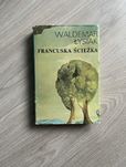 Waldemar Łysiak - Francuska ścieżka