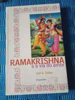 Ramakrishna e a Via do Amor - Carl A. Keller