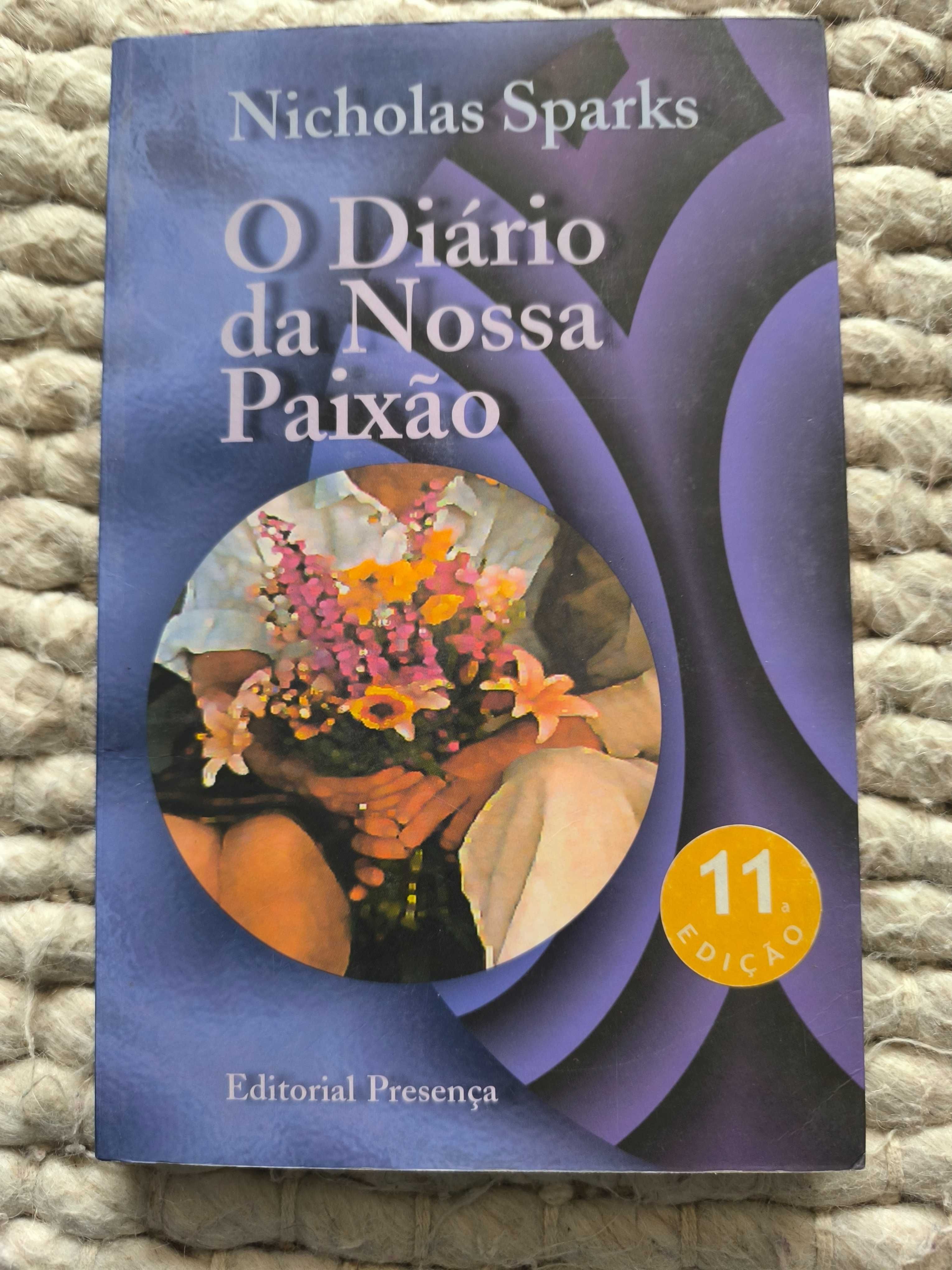 O Diário da Nossa Paixão
de Nicholas Sparks