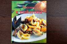 Seria: z kuchennej półeczki. Potrawy z makaronu