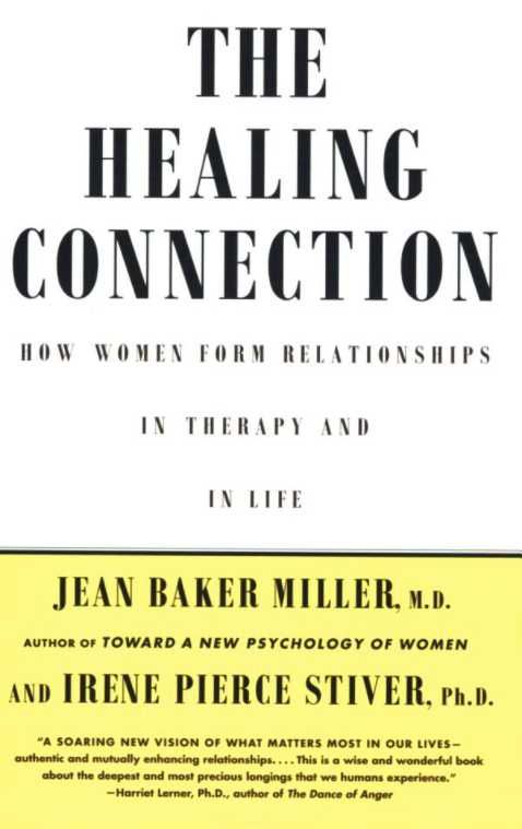 The Healing Connection: How Women Form Relationships psychologia angie