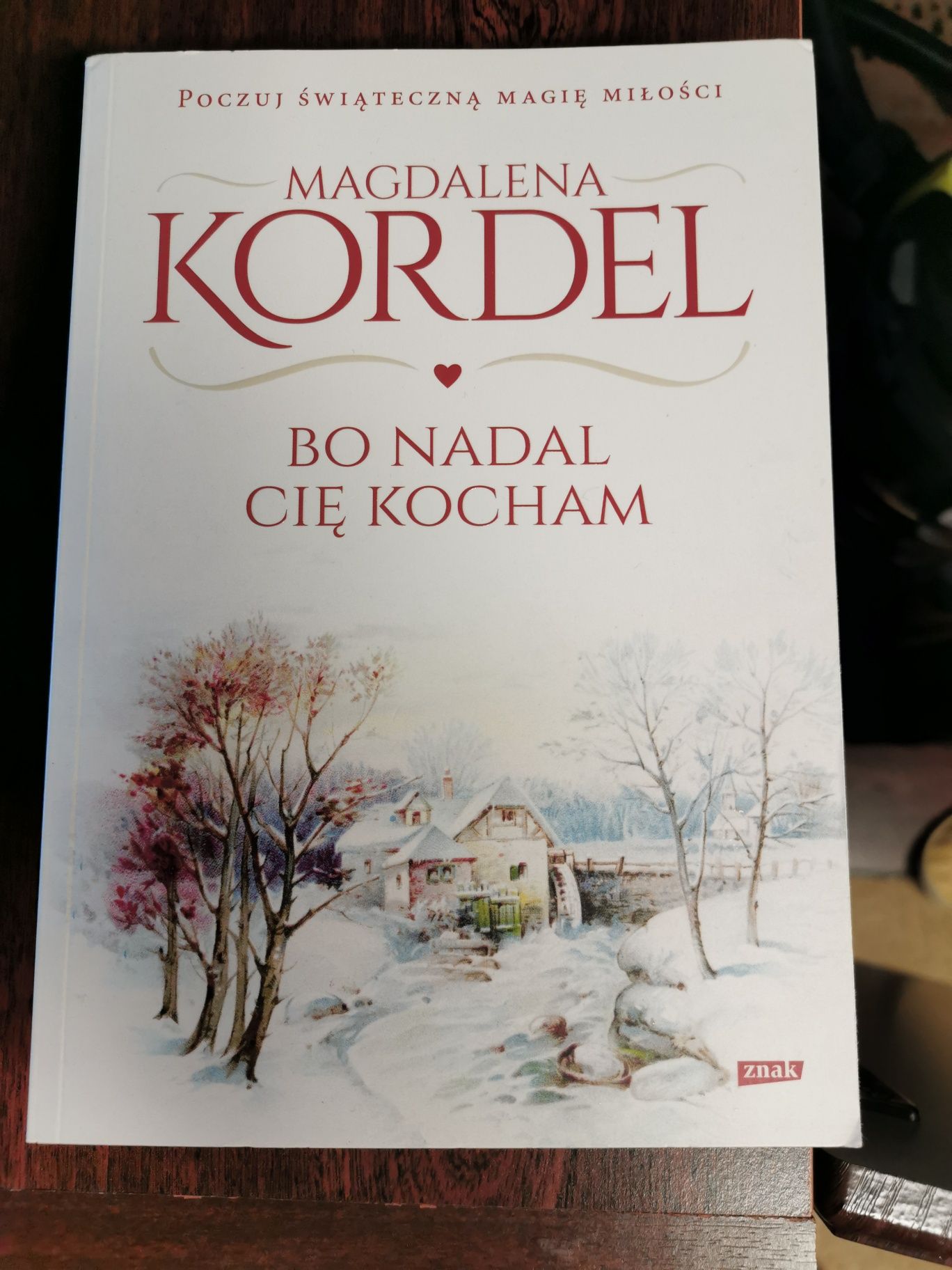 " Bo nadal Cię kocham" Magdalena Kordel