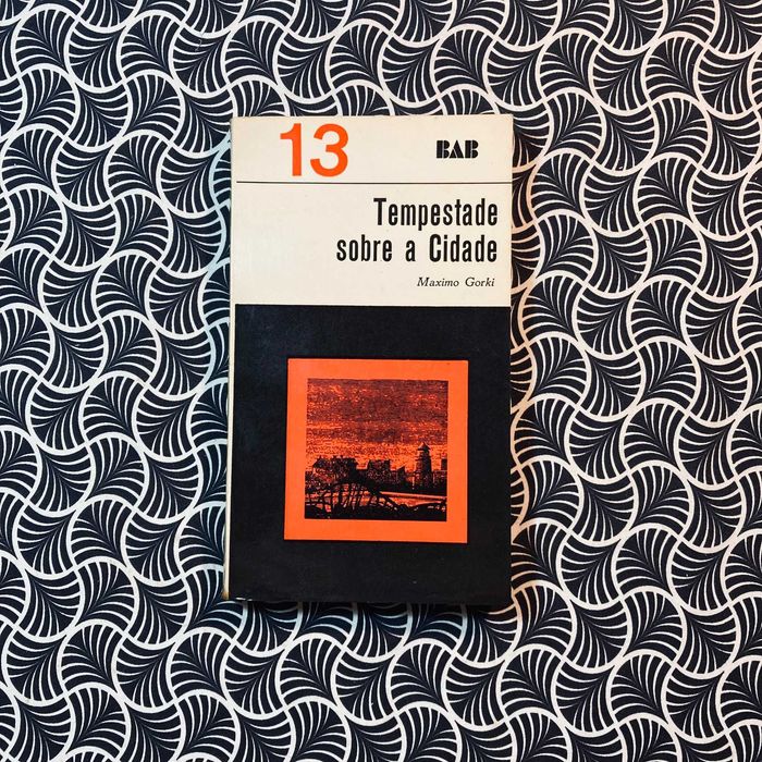 Tempestade Sobre A Cidade - Máximo Gorki