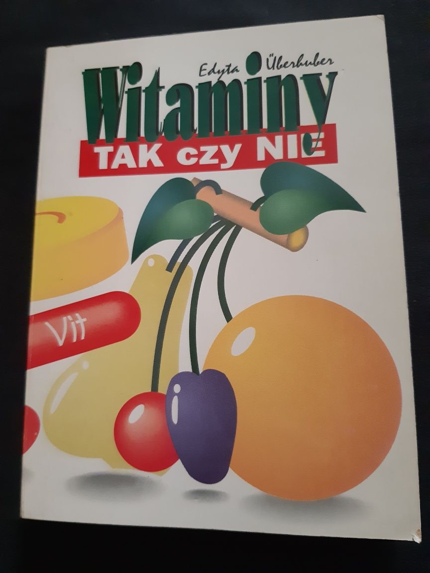 Witaminy tak czy nie książka poradnik