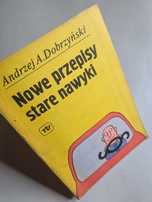 Nowe przepisy, stare nawyki - Andrzej A. Dobrzyński