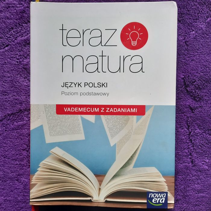 Teraz matura. j. polski poziom podstawowy. VADEMECUM Z ZADANIAMI