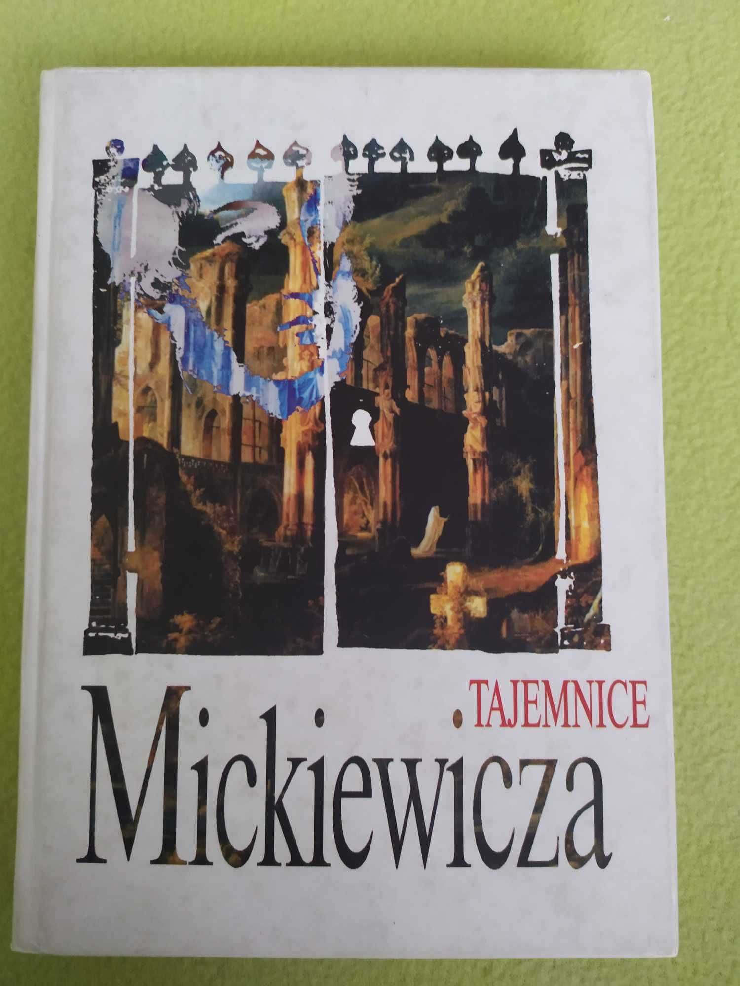 M. Zielińska, Tajemnice Mickiewicza