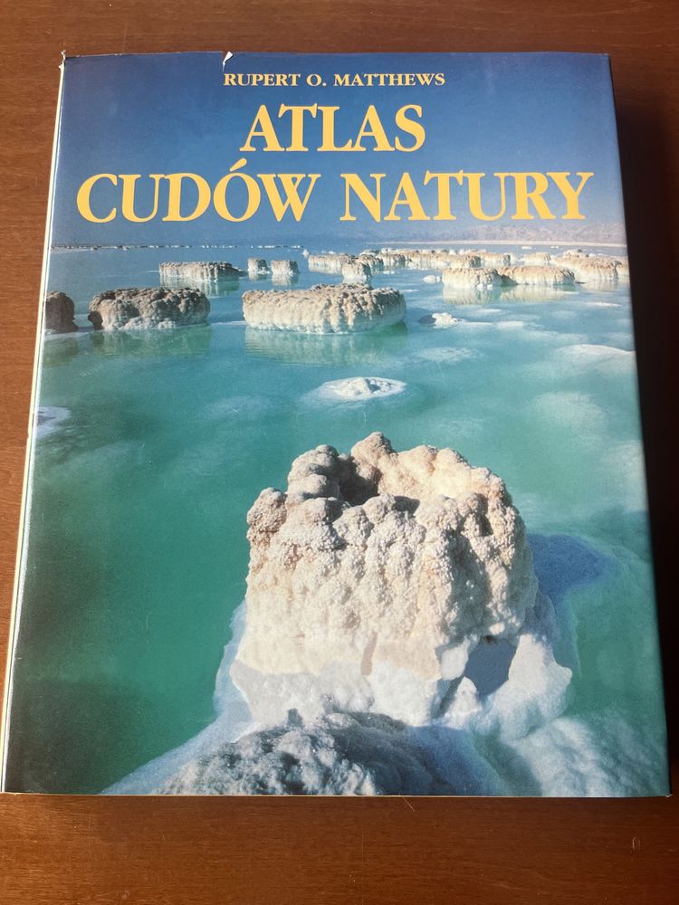 Atlas cudów natury, R.O.Matthews