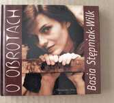 Basia Stępniak-Wilk - O Obrotach CD