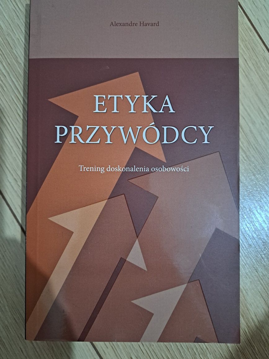 "Etyka przywódcy" Havard Alexandre