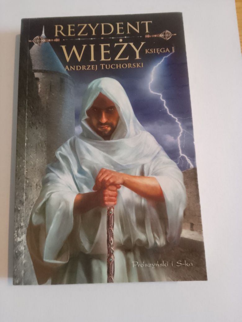 Rezydent wieży Andrzej Tucholski księga 1