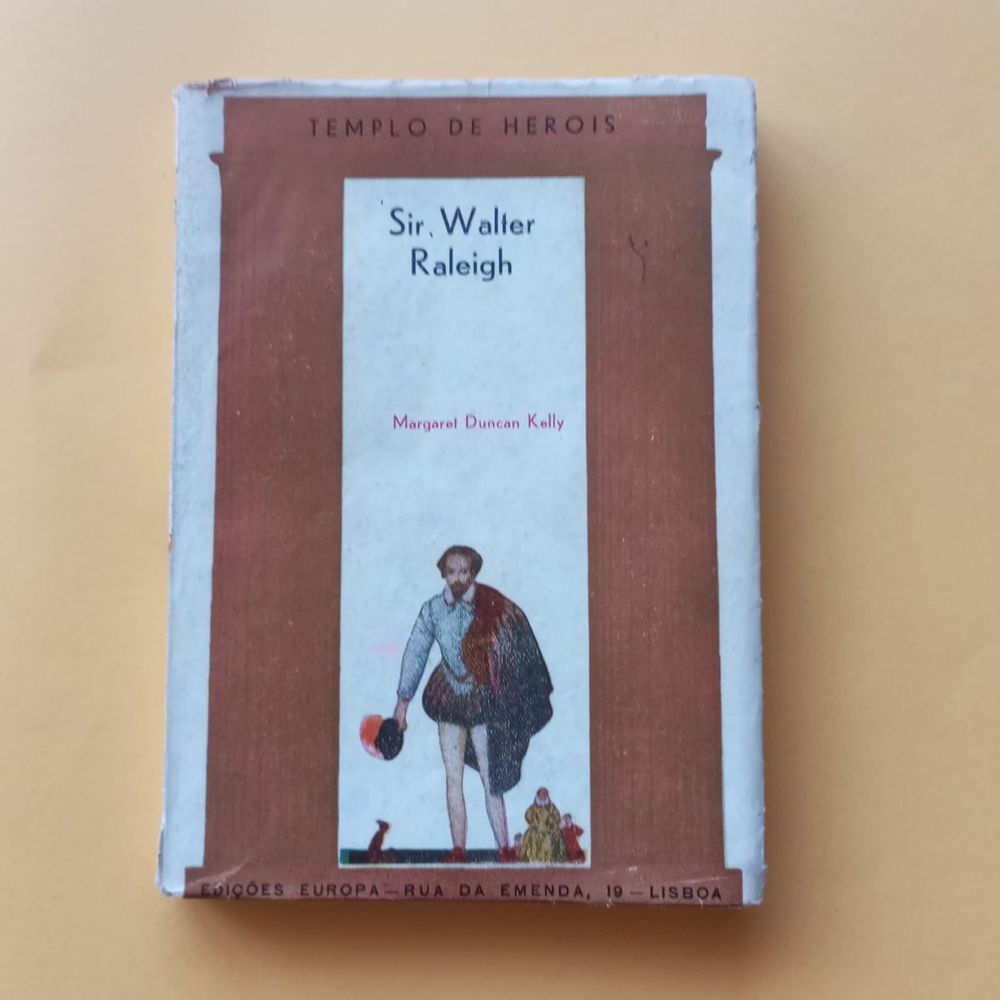 A História De Sir Walter Raleigh