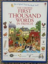 The Usborne First thousand words in French/ словник