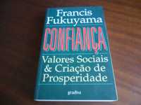 "Confiança" de Francis Fukuyama - 1ª Edição de 1996