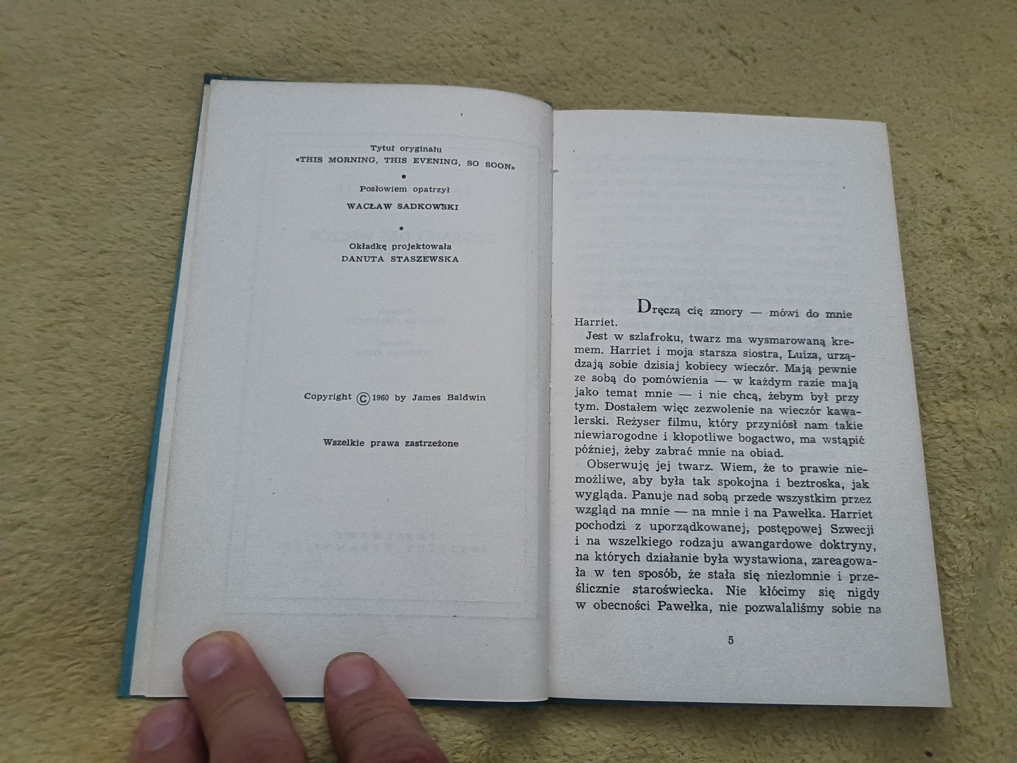 James Baldwin Dziś rano, dziś wieczorem tak prędko