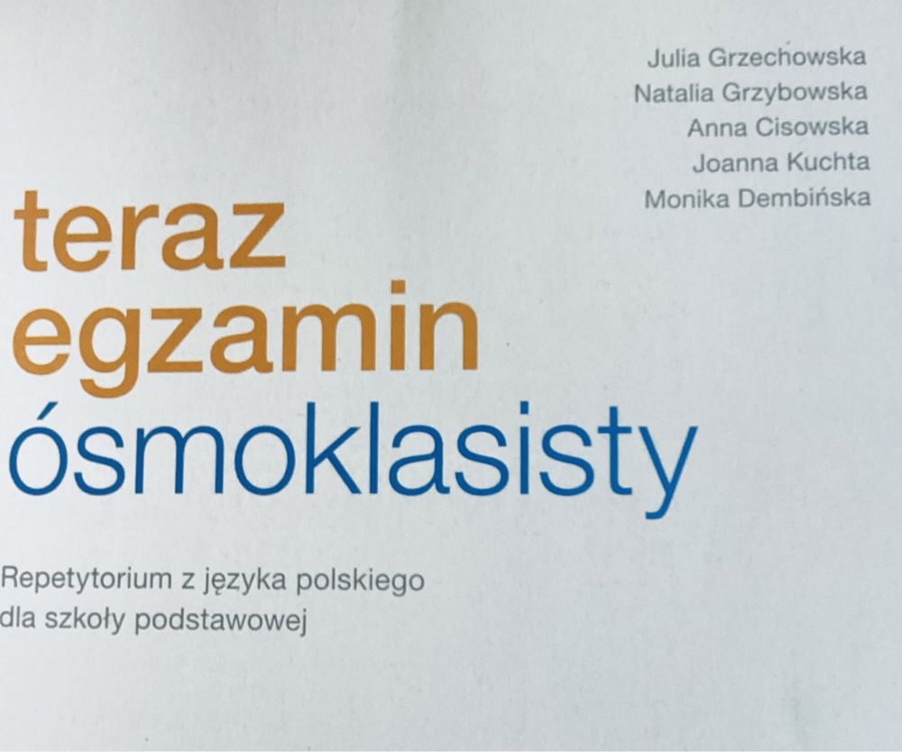 Teraz egzamin ósmoklasisty Język polski repetytorium wyd 2022