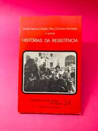 Histórias da Resistência - Autores Vários