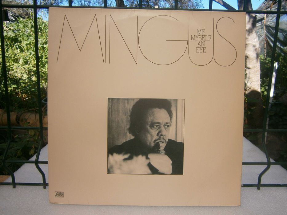CHARLES MINGUS - Me Myself an Eye (Vinil)