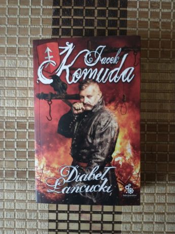 Książka "Diabeł łańcucki" Jacek Komuda autograf