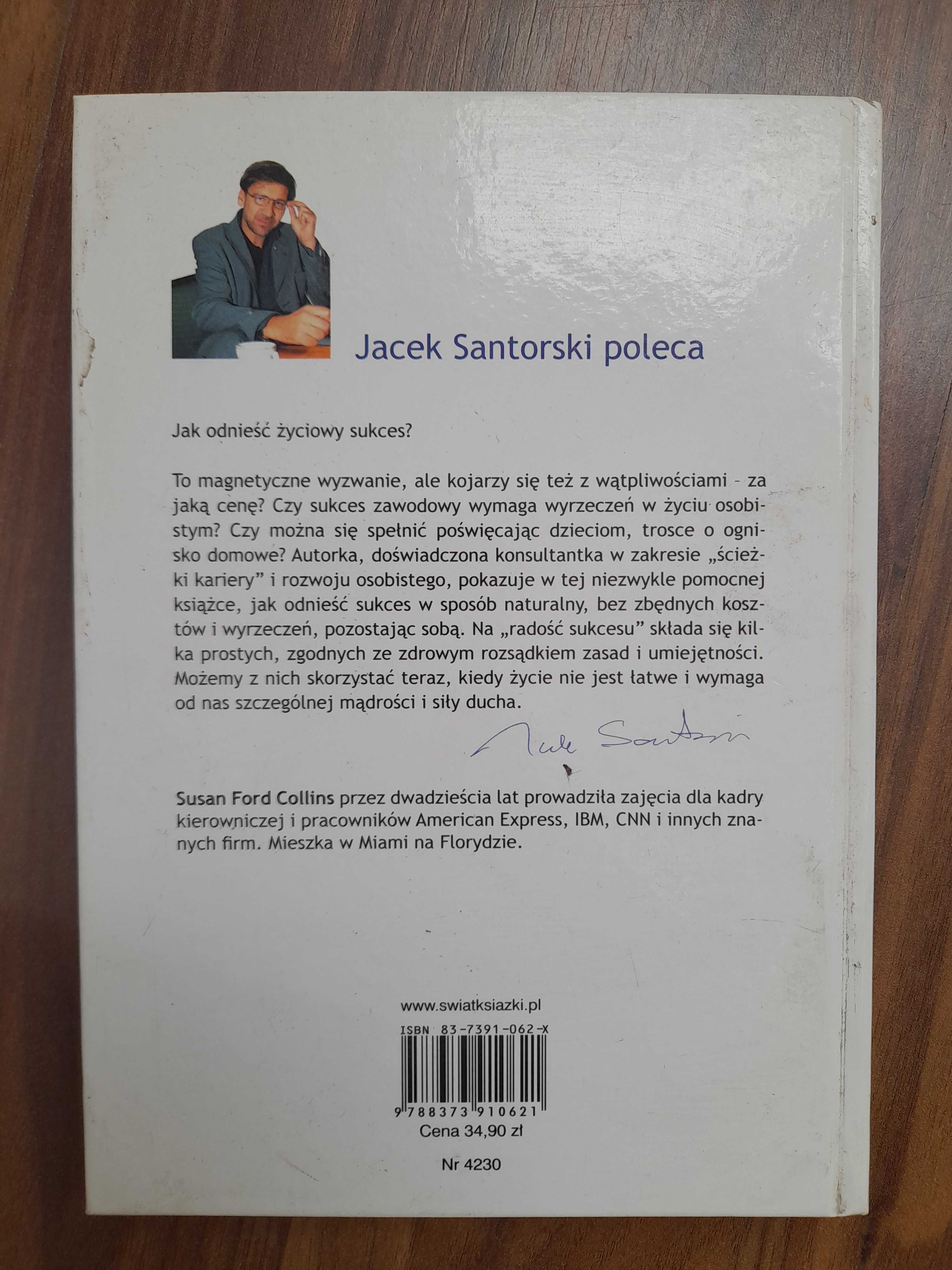 Radość  sukcesu Susan Ford Collins