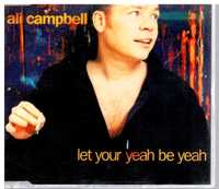 Ali Campbell UB 40 Let your yeah be yeah CD