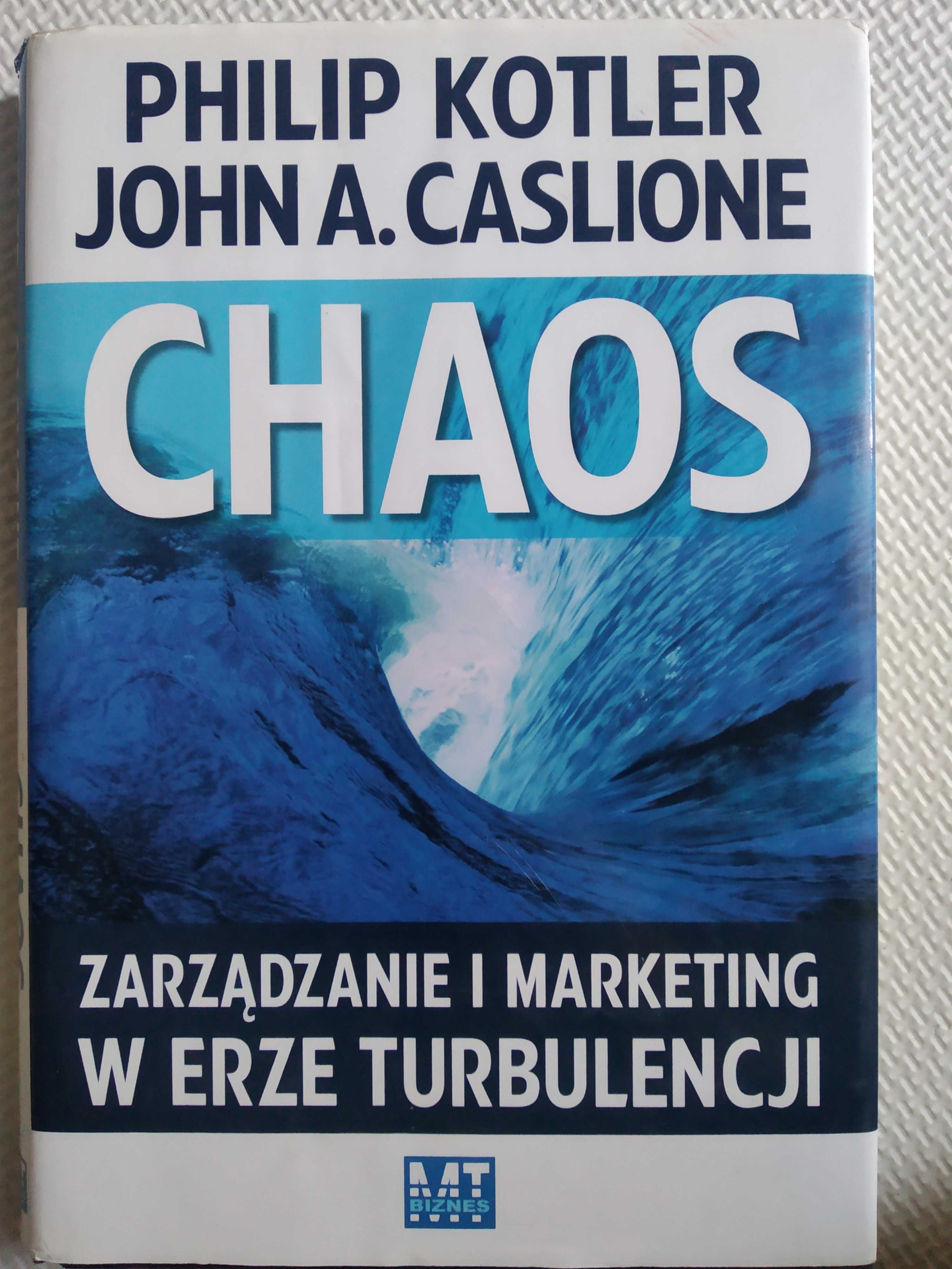 Książka Chaos zarządzanie i marketing w erze turbulencji -Kotler