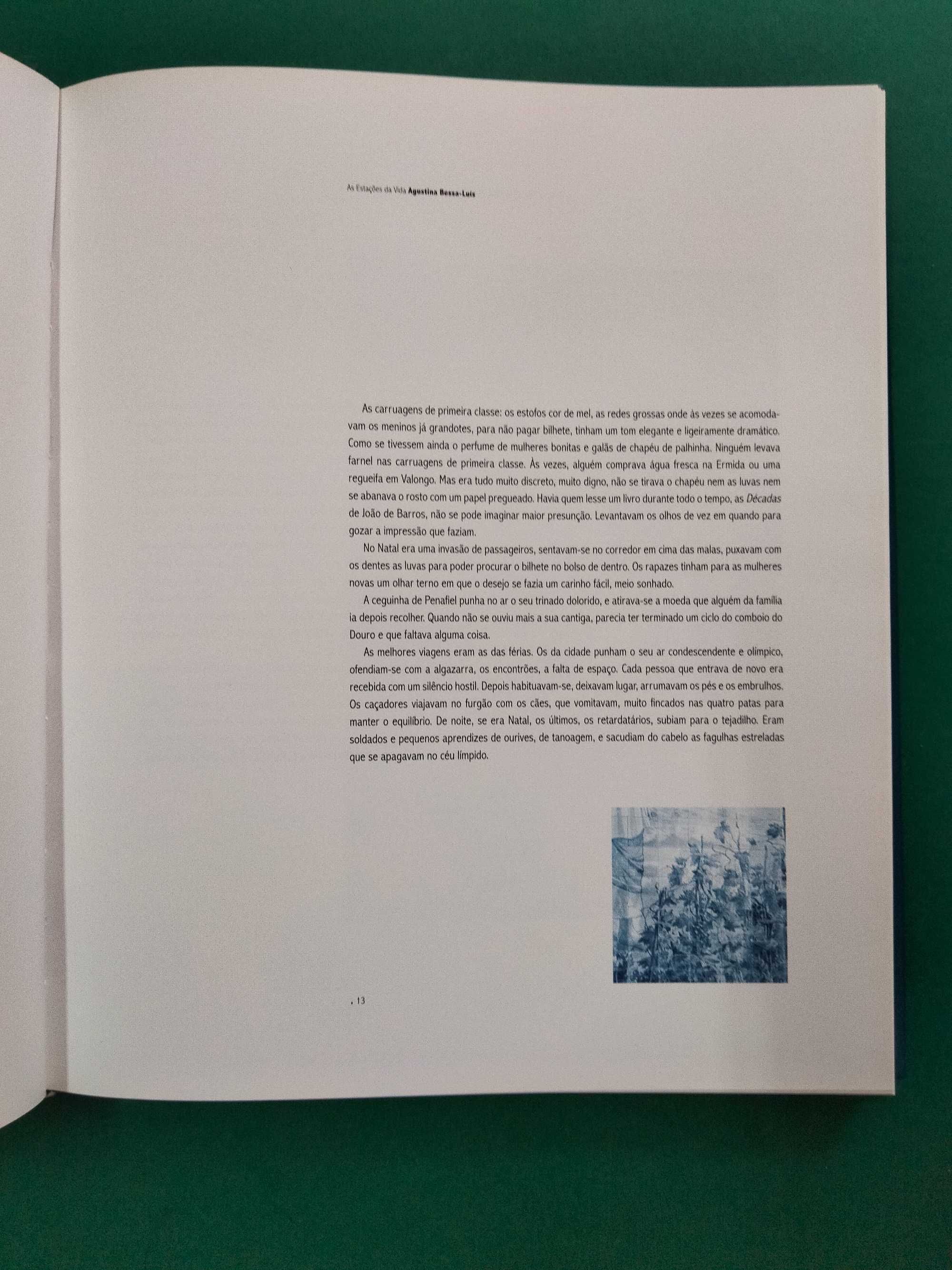 As Estações da Vida - Agustina Bessa-Luís / Jorge Correia Santos