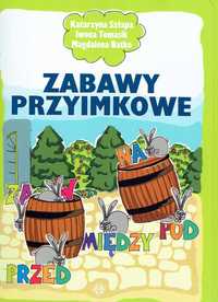 Logopedia- Zabawy przyimkowe do wydruku