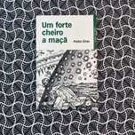 Um Forte Cheiro a Maçã (autografado) - Pedro Eiras