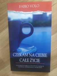 Czekam na ciebie całe życie. Fabio Volo